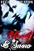 Blood and Snow by Felicity Heaton
