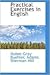 Practical Exercises In English