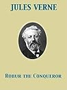 Robur the Conqueror