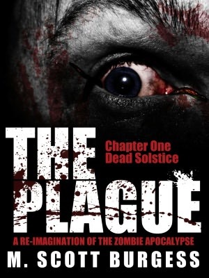 The Plague: Dead Solstice (Episode 1)