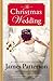 The Christmas Wedding - Free Preview by James  Patterson