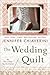 The Wedding Quilt by Jennifer Chiaverini