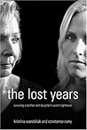 The Lost Years: S...