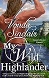 My Wild Highlander by Vonda Sinclair
