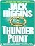 Thunder Point by Jack Higgins