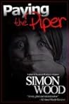 Paying the Piper by Simon Wood