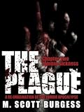 The Plague: Zombie Sickness
