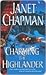 Charming the Highlander by Janet Chapman