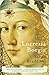 Lucrezia Borgia: Life, Love, and Death in Renaissance Italy