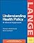 Understanding Health Policy by Thomas S. Bodenheimer