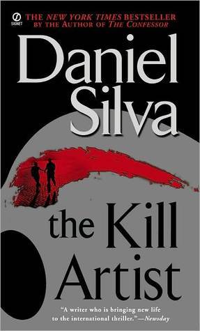 The Kill Artist Gabriel Allon 1 By Daniel Silva