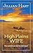 High Plains Wife by Jillian Hart