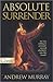 Absolute Surrender by Andrew Murray