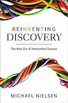 Book cover for Reinventing Discovery: The New Era of Networked Science (Princeton Science Library, 91)