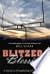 Blitzed By Blessings