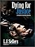 Dying for Justice (Detective Jackson Mystery #4)