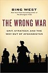 The Wrong War: Gr...