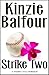 Strike Two (A Steamy Little Romance)