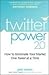 Twitter Power 2.0 by Joel Comm