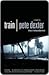 Train by Pete Dexter