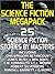 The Science Fiction MEGAPACK ®: 25 Classic Science Fiction Stories