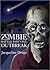 Zombie Battle - Part One by Jacqueline Druga Zombie Battle - Part One by Jacqueline Druga