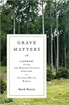 Grave Matters by Mark   Harris
