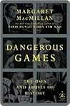 Dangerous Games: ...