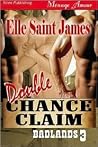 Double Chance Claim (Badlands, #3) Double Chance Claim (Badlands, #3)
