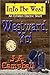 Westward, Yo! (Into The Wes...