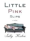 Little Pink Slips