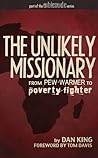 The Unlikely Missionary: From Pew-Warmer to Poverty-Fighter