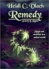 Remedy by Heidi C. Vlach