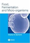 Food, Fermentation and Micro-organisms Food, Fermentation and Micro-organisms