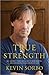 True Strength: My Journey f...