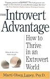 The Introvert Advantage by Marti Olsen Laney