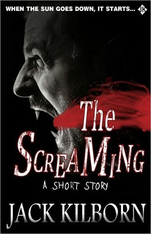 The Screaming (Kindle Edition)