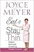 Eat and Stay Thin by Joyce Meyer Eat and Stay Thin by Joyce Meyer
