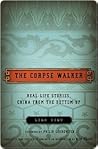 The Corpse Walker...