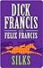 Silks by Dick Francis
