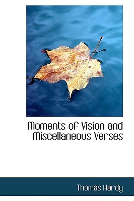 Moments of Vision and Miscellaneous Verses (Kindle Edition)