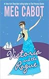 Victoria and the Rogue by Meg Cabot