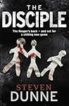 The Disciple by Steven Dunne