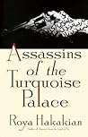 Assassins of the ...