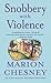 Snobbery with Violence (Edw...
