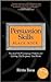 Persuasion Skills Blackbook: Practical NLP Language Patterns for Getting The Response You Want