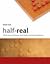 Half-Real: Video Games between Real Rules and Fictional Worlds (The MIT Press)