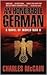 An Honorable German by Charles L. McCain