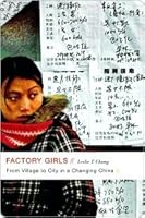 Factory Girls: From Village to City in a Changing China 