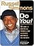 Do You by Russell Simmons Do You by Russell Simmons